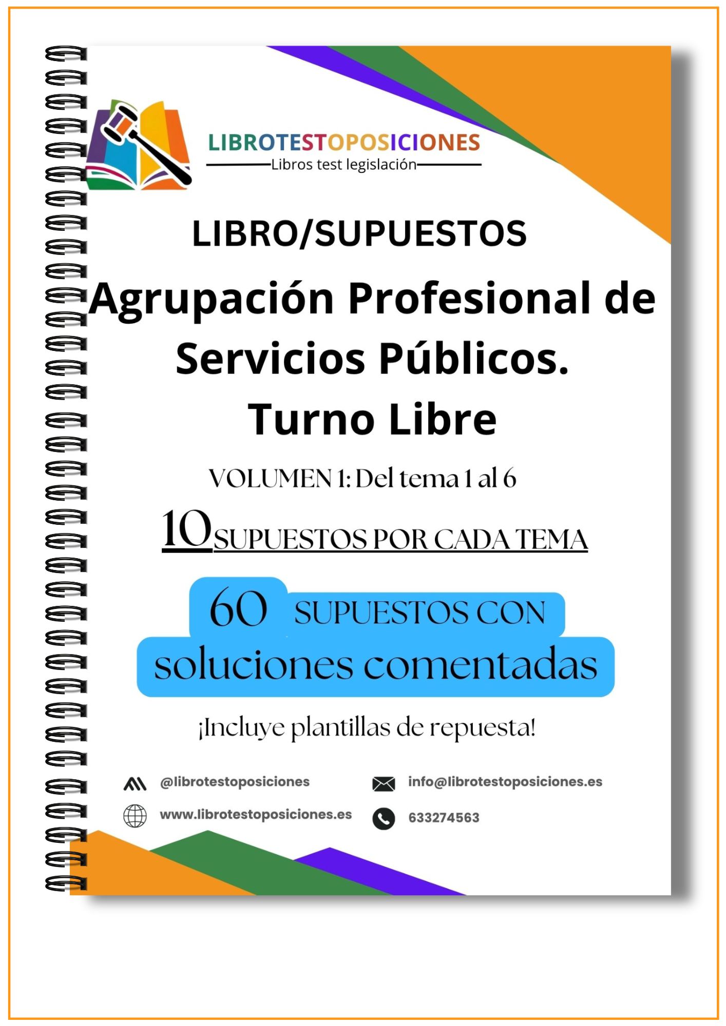 📘 Libro Supuestos. Vol. 1. Agrupación Profesional de Servicios Públicos. Turno Libre.