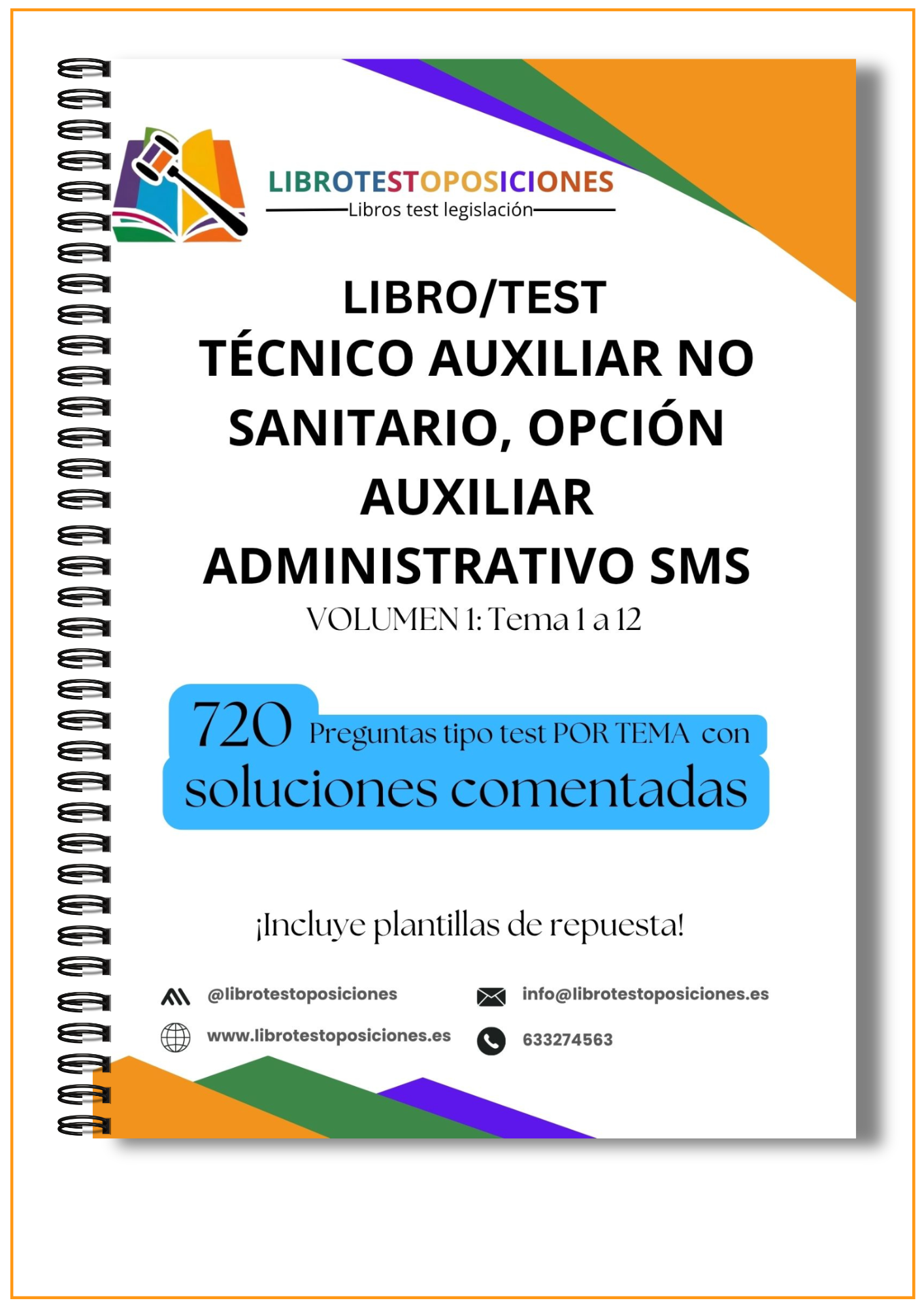 📘 Libro Test Técnico Auxiliar No Sanitario, opción Auxiliar Administrativo SMS. Volumen 1